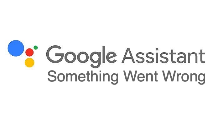 Google सहायक को ठीक करें Google कुछ गलत हुआ, कृपया पुनः प्रयास करें ’